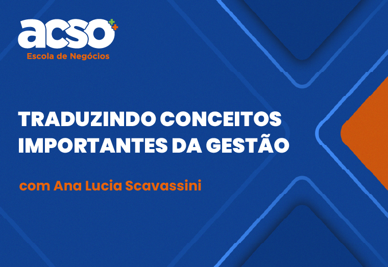 Traduzindo Conceitos da Gestão Empresarial